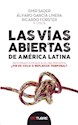 Papel LAS VÍAS ABIERTAS DE AMÉRICA LATINA