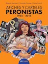 Papel AFICHES Y CARTELES PERONISTAS 1955-2015