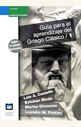 Papel GUIA PARA EL APRENDIZAJE DEL GRIEGO CLASICO / 1