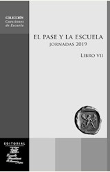 Papel EL PASE Y LA ESCUELA - JORNADAS 2019. LIBRO VII