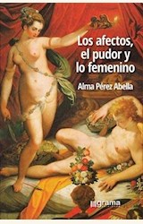Papel LOS AFECTOS, EL PUDOR Y LO FEMENINO