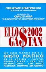 Papel ELLOS GASTAN 2002