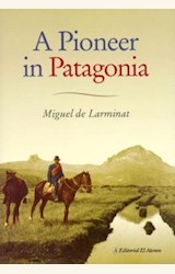 Papel A PIONEER IN PATAGONIA