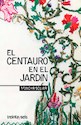 Papel EL CENTAURO EN EL JARDIN