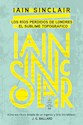 Papel LOS RÍOS PERDIDOS DE LONDRES Y EL SUBLIME TOPOGRÁFICO