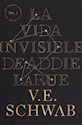 Papel LA VIDA INVISIBLE DE ADDIE LARUE