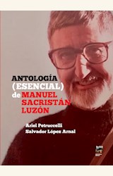 Papel ANTOLOGÍA (ESENCIAL) DE MANUEL SACRISTÁN LUZÓN