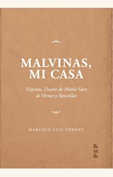 Papel MALVINAS, MI CASA - VÍSPERAS, DIARIO DE MARÍA SÁEZ DE VERNET Y APOSTILLAS