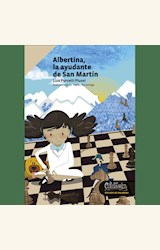 Papel ALBERTINA LA AYUDANTE DE SAN MARTIN