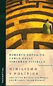 Papel NIHILISMO Y POLITICA