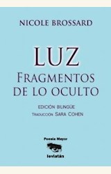 Papel LUZ. FRAGMENTOS DE LO OCULTO