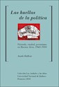 Papel HUELLAS DE LA POLITICA, LAS 10/05