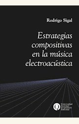 Papel ESTRATEGIAS COMPOSITIVAS EN LA MUSICA ELECTROACUSTICA