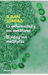 Papel LA ENFERMEDAD Y SUS METAFORAS / EL SIDA Y SUS METAFORAS