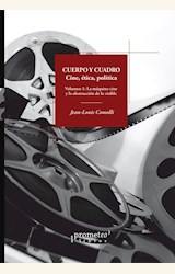 Papel CUERPO Y CUADRO. CINE, ETICA, POLITICA