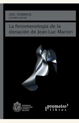 Papel LA FENOMENOLOGÍA DE LA DONACIÓN DE JEAN-LUC MARION