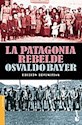 Papel PATAGONIA REBELDE, LA