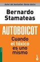 Papel AUTOBOICOT. CUENDO EL TOXICO ES UNO MISMO