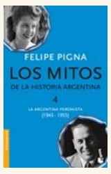 Papel LOS MITOS DE LA HISTORIA ARGENTINA 4