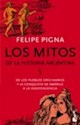 Libro 1. Los Mitos De La Historia Argentina