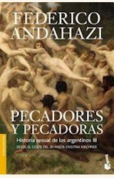Papel PECADORES Y PECADORAS. HISTORIA SEXUAL DE LOS ARGENTINOS III