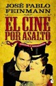 Papel EL CINE POR ASALTO