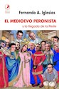Libro El Medioevo Peronista