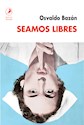Papel SEAMOS LIBRES