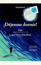Papel ¡DEJENME DORMIR! / FLASH / LA GATA GLORIA Y DOÑA BRUNA