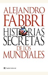 Papel HISTORIAS SECRETAS DE LOS MUNDIALES