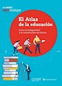 Papel EL ATLAS DE LA EDUCACIÓN