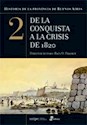 Papel HISTORIA DE LA PROVINCIA DE BUENOS AIRES 2.  DE LA CONQUISTA A LA CRISIS DE 1820