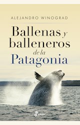 Papel BALLENAS Y BALLENEROS DE LA PATAGONIA