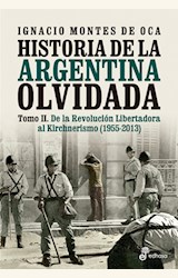 Papel HISTORIA DE LA ARGENTINA OLVIDADA ( TOMO II )