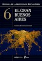Papel HISTORIA DE LA PROVINCIA DE BUENOS AIRES 6