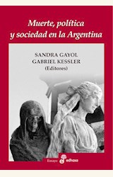Papel MUERTE, POLITICA Y SOCIEDAD EN LA ARGENTINA