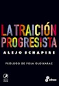 Papel LA TRAICIÓN PROGRESISTA
