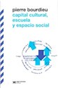 Papel CAPITAL CULTURAL, ESCUELA Y ESPACIO SOCIAL