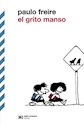 Papel GRITO MANSO, EL