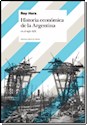 Papel HISTORIA ECONOMICA DE LA ARGENTINA EN EL SIGLO XIX