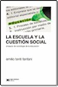 Papel LA ESCUELA Y LA CUESTION SOCIAL