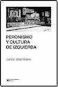 Papel PERONISMO Y CULTURA DE IZQUIERDA