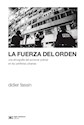 Papel LA FUERZA DEL ORDEN