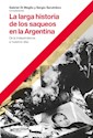 Papel LA LARGA HISTORIA DE LOS SAQUEOS EN LA ARGENTINA