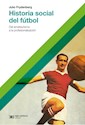 Libro Historia Social Del Futbol
