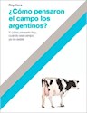 Papel ¿ CÓMO PENSARON EL CAMPO LOS ARGENTINOS ?