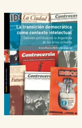 Papel LA TRANSICIÓN DEMOCRÁTICA COMO CONTEXTO INTELECTUAL