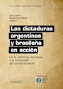 Papel LAS DICTADURAS ARGENTINAS Y BRASILEÑA EN ACCIÓN