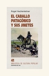 Papel EL CABALLO PATAGÓNICO Y SUS JINETES
