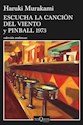 Papel ESCUCHA LA CANCION DEL VIENTO (Y) PINBALL 1973